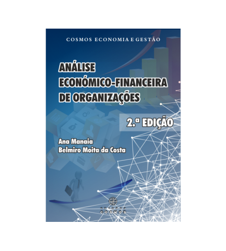 Análise Económico-Financeira de Organizações - 2.ª Edição